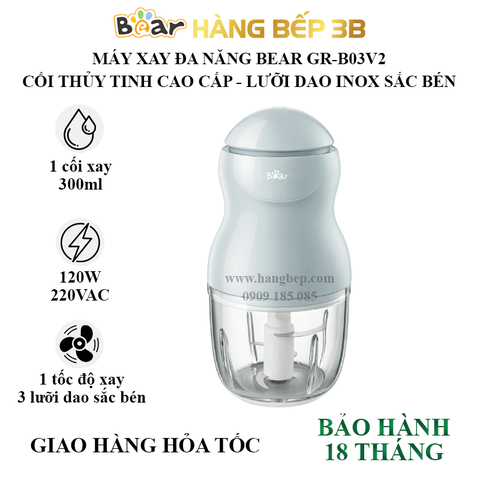 Máy xay thịt Bear 0.3 lít GR-B03V2 (3 lưỡi dao)