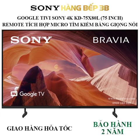 Google Tivi Sony 4K 75 inch KD-75X80L