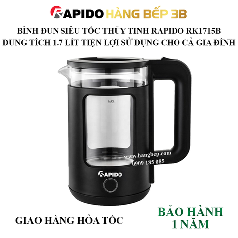 Bình đun siêu tốc thủy tinh Rapido 1.7 lít RK1715B