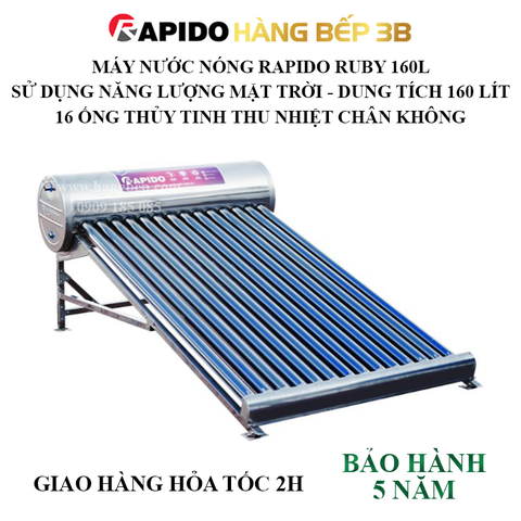 Máy năng lượng mặt trời Rapido Ruby ống chân không 160 lít (CK)