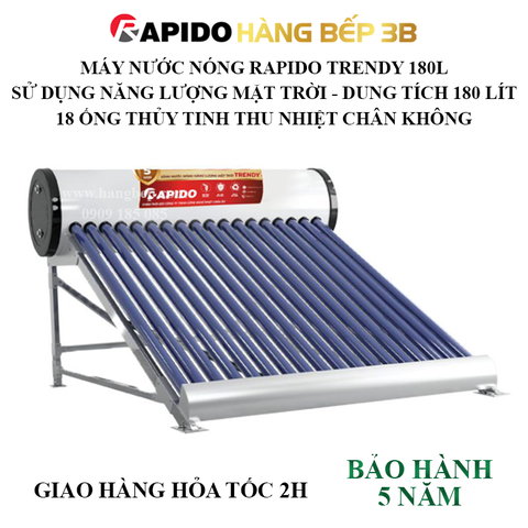 Máy năng lượng mặt trời Rapido Trendy 180 lít (ống chân không)