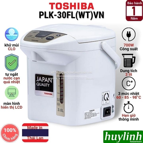 Bình thủy điện Toshiba PLK-30FL(WT)VN - 3 lít - Thái Lan