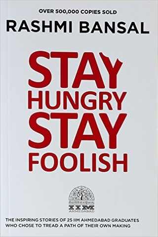 Stay Hungry Stay Foolish