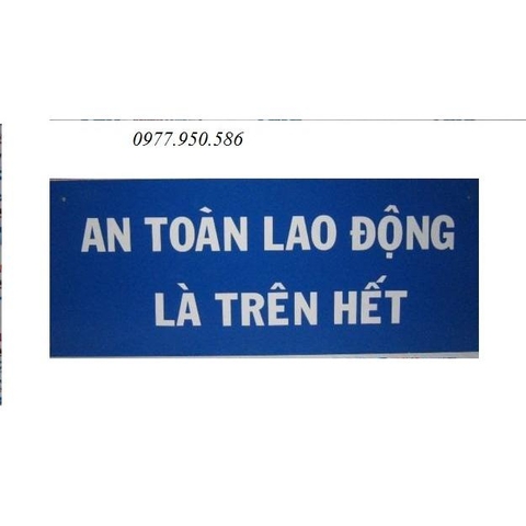 Biển báo an toàn là trên hết