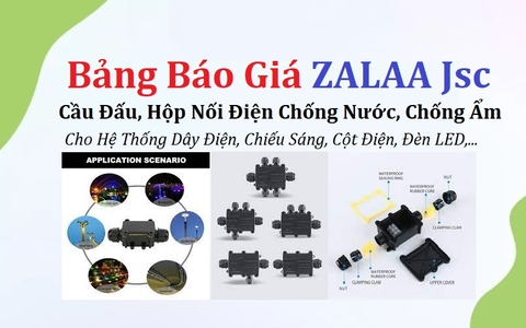 Bảng Báo Giá Hộp Nối Điện Chống Nước Cho Đèn LED, Điện Ngoài Trời | ZALAA Jsc