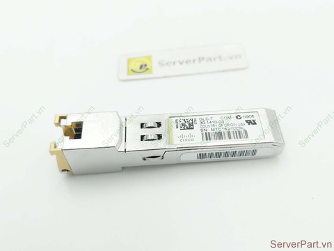 16434 Mô đun quang Module Cisco 1000Base-T SFP Copper RJ-45 Transceiver GLC-T 30-1410-03