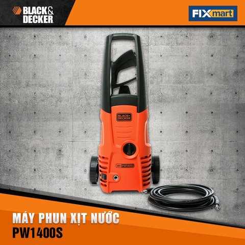 GIÁ CHUẨN HÀNG CHUẨN TẠI FIXMART - MÁY PHUN XỊT NƯỚC BLACK & DECKER PW1400S