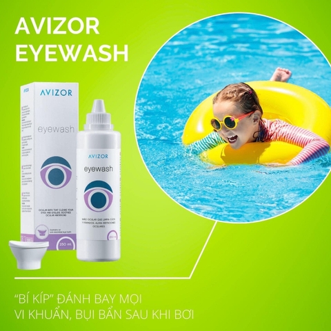 Dung dịch rửa mắt làm sạch bụi bẩn, vi khuẩn Avizor Eyewash 250ml - Lens Optic