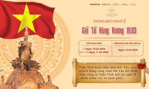 THÔNG BÁO NGHỈ LỄ GIỖ TỔ HÙNG VƯƠNG 10-3