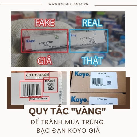 Quy tắc "VÀNG" cần nhớ để tránh mua trúng bạc đạn KOYO giả