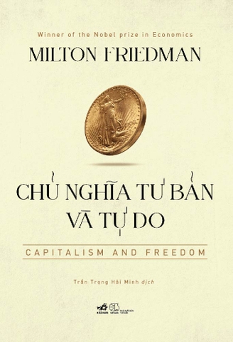 CHỦ NGHĨA TƯ BẢN VÀ TỰ DO
