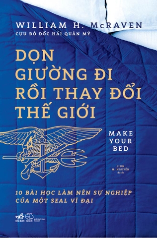 DỌN GIƯỜNG ĐI RỒI THAY ĐỔI THẾ GIỚI