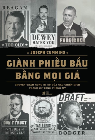 GIÀNH PHIẾU BẦU BẰNG MỌI GIÁ