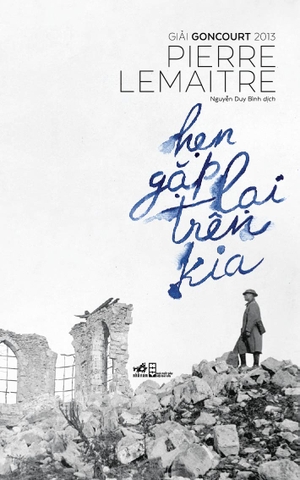 HẸN GẶP LẠI TRÊN KIA
