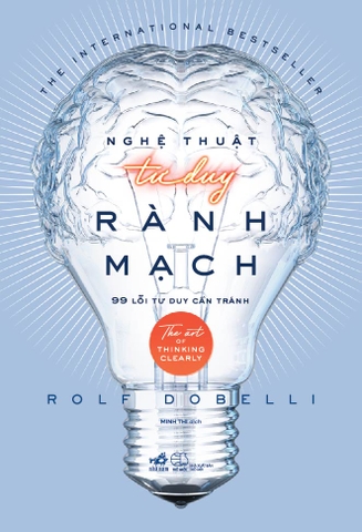 NGHỆ THUẬT TƯ DUY RÀNH MẠCH