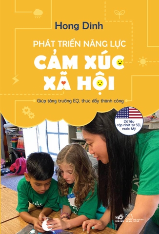 PHÁT TRIỂN NĂNG LỰC CẢM XÚC XÃ HỘI