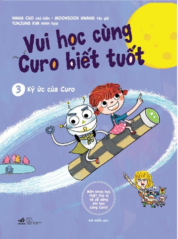 VUI HỌC CÙNG CURO BIẾT TUỐT 3 - KÝ ỨC CỦA CURO