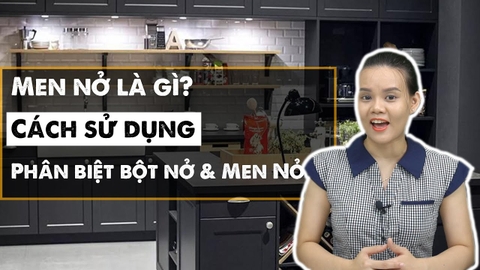 Men nở là gì? Dùng Bột Nở thay Men Nở được không? Cách sử Men để bánh nở phồng đẹp