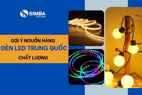 Nguồn hàng đèn led Trung Quốc ở đâu chất lượng?