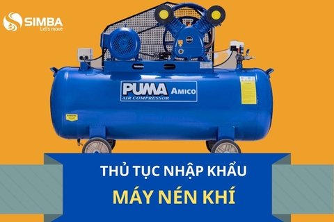 Thủ tục nhập khẩu máy nén khí