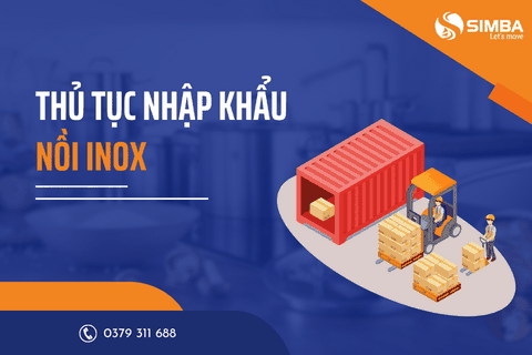 Thủ tục nhập khẩu nồi inox các loại