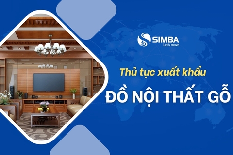 Thủ tục xuất khẩu đồ nội thất gỗ chi tiết từ A-Z