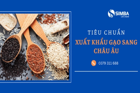 Tiêu chuẩn xuất khẩu gạo sang châu Âu