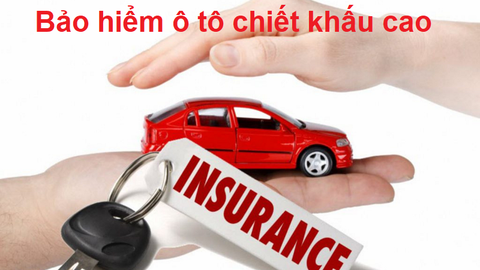 Lợi ích và cách lựa chọn "Bảo hiểm ô tô chiết khấu cao"