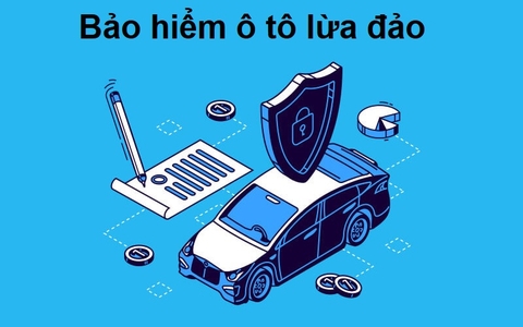 Cách nhận biết và phòng tránh "Bảo hiểm ô tô lừa đảo"