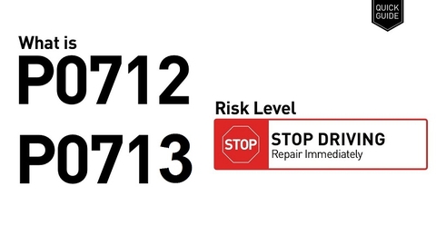 Mã lỗi P0712 code, P0713 code - Tín hiệu vào của mạch cảm biến nhiệt độ dầu hộp số