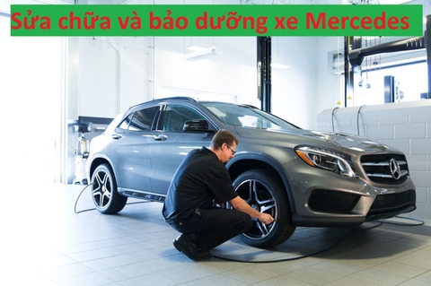 Sửa chữa và bảo dưỡng xe Mercedes
