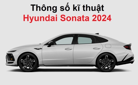 Thông số kĩ thuật xe Hyundai Sonata 2024