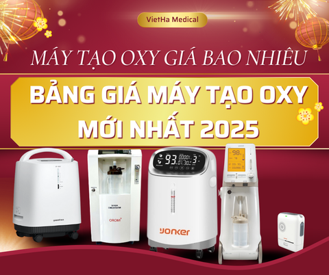Máy tạo oxy giá bao nhiêu, bảng giá máy tạo oxy mới nhất 2025