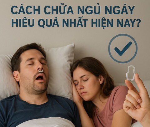Cách chữa ngủ ngáy hiệu quả nhất hiện nay ?