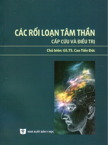 Sách - Các rối loạn tâm thần cấp cứu và điều trị