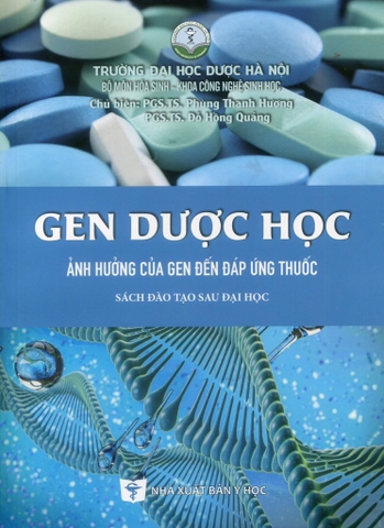 Sách - Gen Dược Học - Ảnh Hưởng Của Gen Đến Ứng Thuôc (Y)