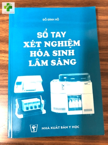 Sổ tay xét nghiệm hóa sinh lâm sàng