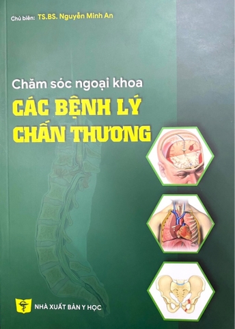 Sách Chăm sóc ngoại khoa các bệnh lý chấn thương