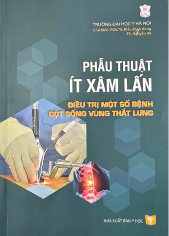 Sách - phẫu thuật ít xâm lấn (điều trị 1 số bệnh cột sống vùng lưng)