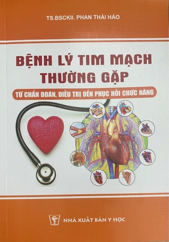 Sách - Bệnh Lý Tim Mạch Thường Gặp