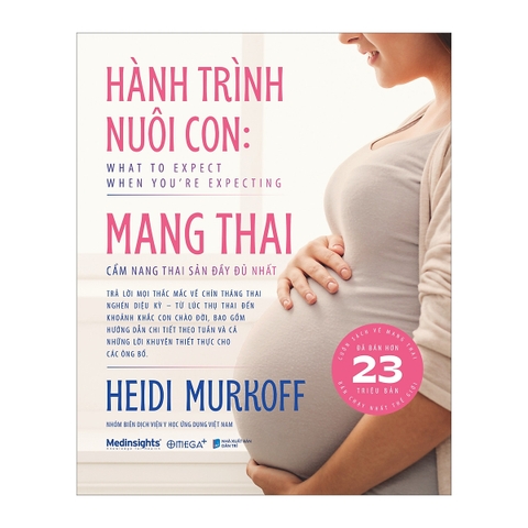 Sách - Hành trình nuôi con: Mang thai- Cẩm nang thai sản đầy đủ nhất