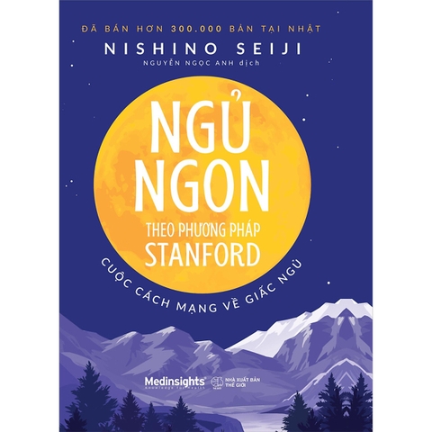 Sách - Ngủ ngon theo phương pháp Stanford: Cuộc cách mạng về giấc ngủ