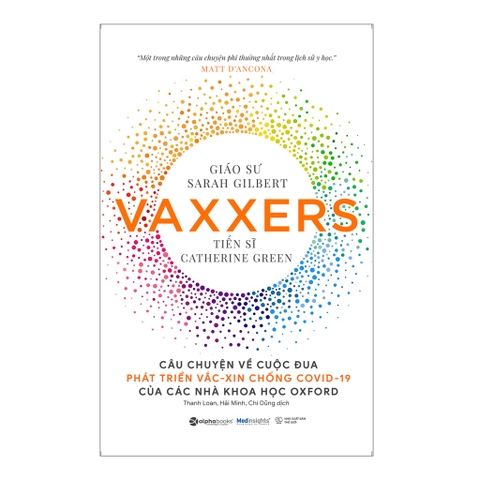Sách - Vaxxers: Câu chuyện về cuộc đua phát triển vắc-xin chống Covid-19 của các nhà khoa học Oxford