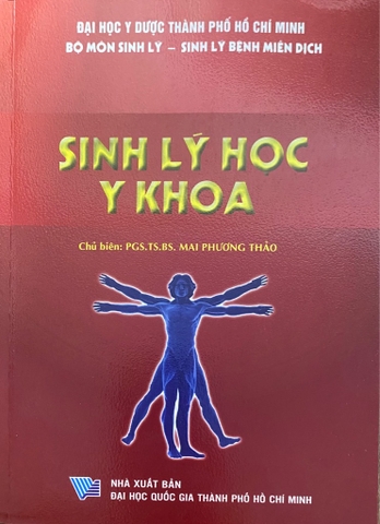 Sinh lý học y khoa (  SINH LÝ HỌC Y KHOA