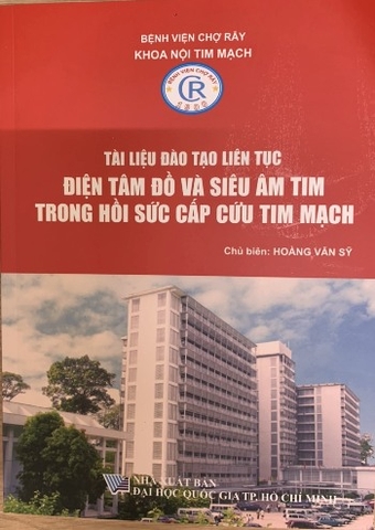 Sách - Tài liệu đào tạo liên tục điện tâm đồ và siêu âm tim trong hồi sức cấp cứu tim mạch ( bìa đỏ)