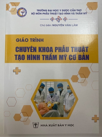 Sách Giáo trình chuyên khoa phẫu thuật tạo hình thẩm mỹ cơ bản