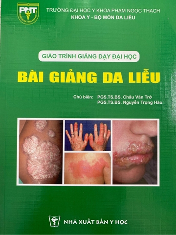 Sách Bài giảng da liễu ( Giáo trình giảng dạy đại học )