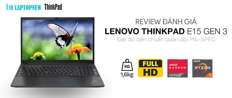 GIỚI THIỆU & ĐÁNH GIÁ LAPTOP LENOVO THINKPAD E15  | (thiếu video)