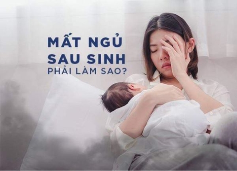 Chứng mất ngủ sau sinh là gì? Chứng mất ngủ sau sinh có nguy hiểm không?