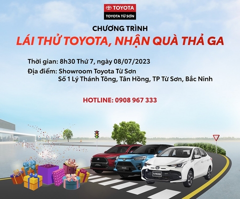 LÁI THỬ TOYOTA, NHẬN QUÀ THẢ GA CÙNG TOYOTA TỪ SƠN